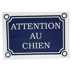 PLAQUE ATTENTION AU CHIEN -...