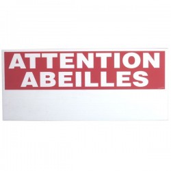 PANNEAU ATTENTION ABEILLES AVEC NUM  DE RUCHER