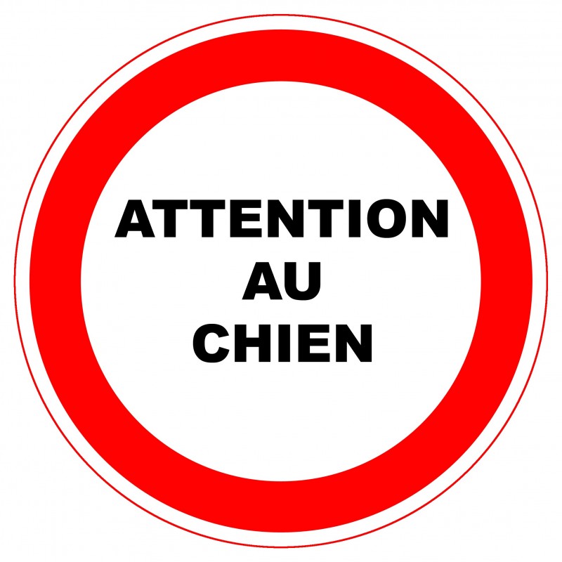 PANNEAU PVC  180MM : ATTENTION AU CHIEN